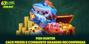 Fish Hunter - Cace Peixes E Conquiste Grandes Recompensas