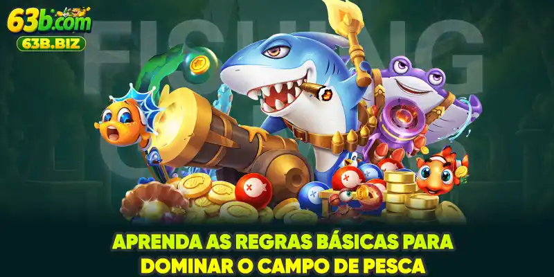 Aprenda as regras básicas para dominar o campo de pesca Aprenda as regras básicas para dominar o campo de pesca