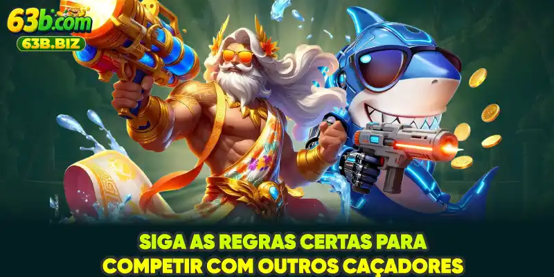 Siga as regras certas para competir com outros caçadores Siga as regras certas para competir com outros caçadores