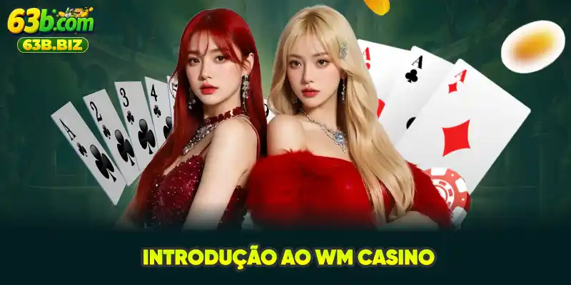 Introdução ao WM Casino